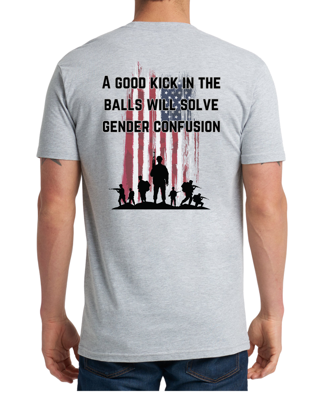 A Good Kick In The Balls Will Solve Gender Confusion Unisex Men Women T-Shirt