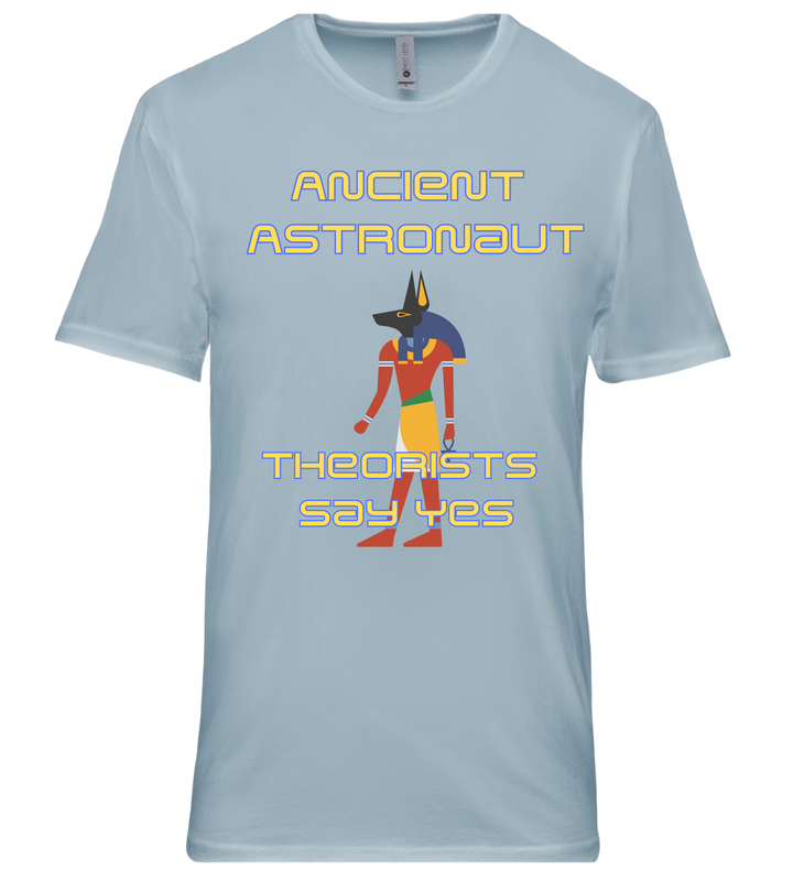 Ancient Astronaut Theorists Say Yes Unisex Women Men T-Shirt