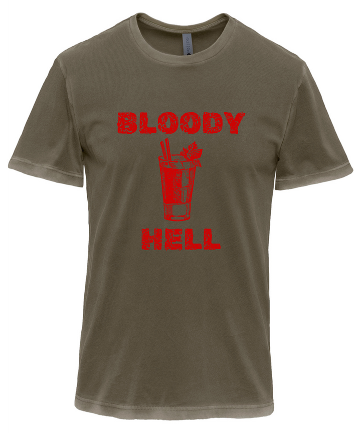 Bloody Hell Unisex Women Men T-Shirt