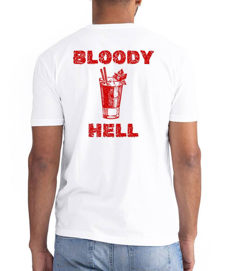 Bloody Hell Unisex Women Men T-Shirt