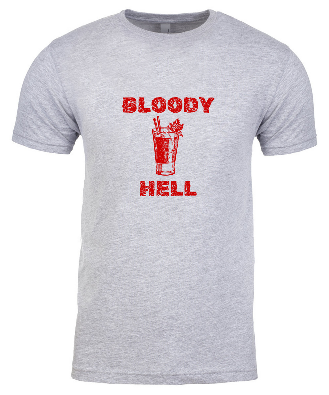 Bloody Hell Unisex Women Men T-Shirt