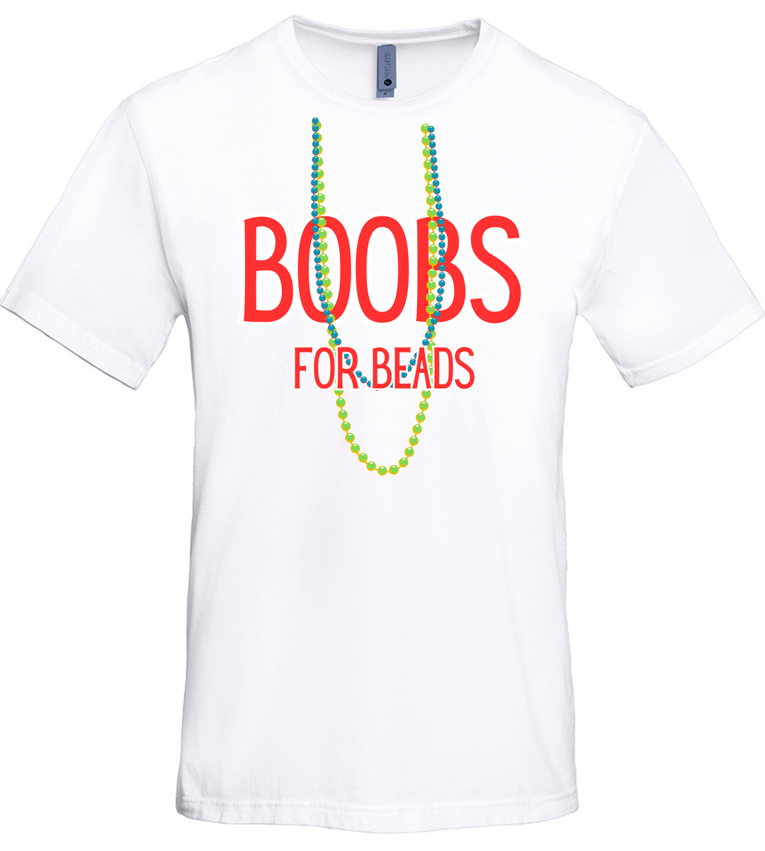 Boobs For Beads  Unisex Men Women T-Shirt