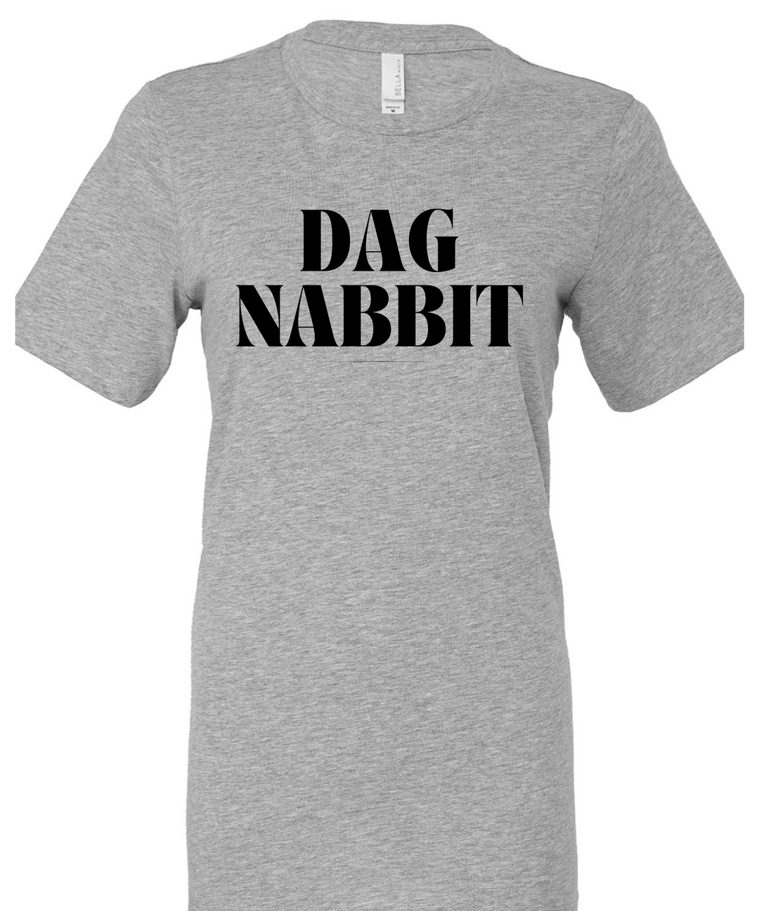 DagNabbit Unisex Men Women T-Shirt