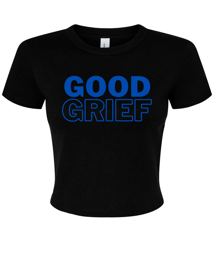 Good Grief Ladies Crop Top