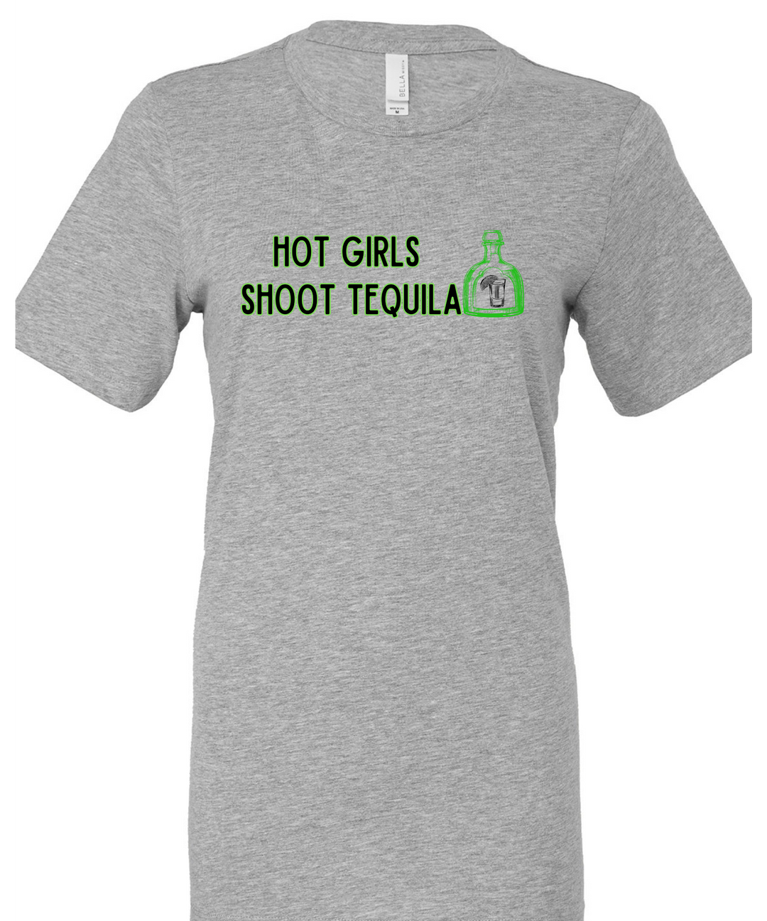 Hot Girls Shoot Tequila Unisex Men Women T-Shirt