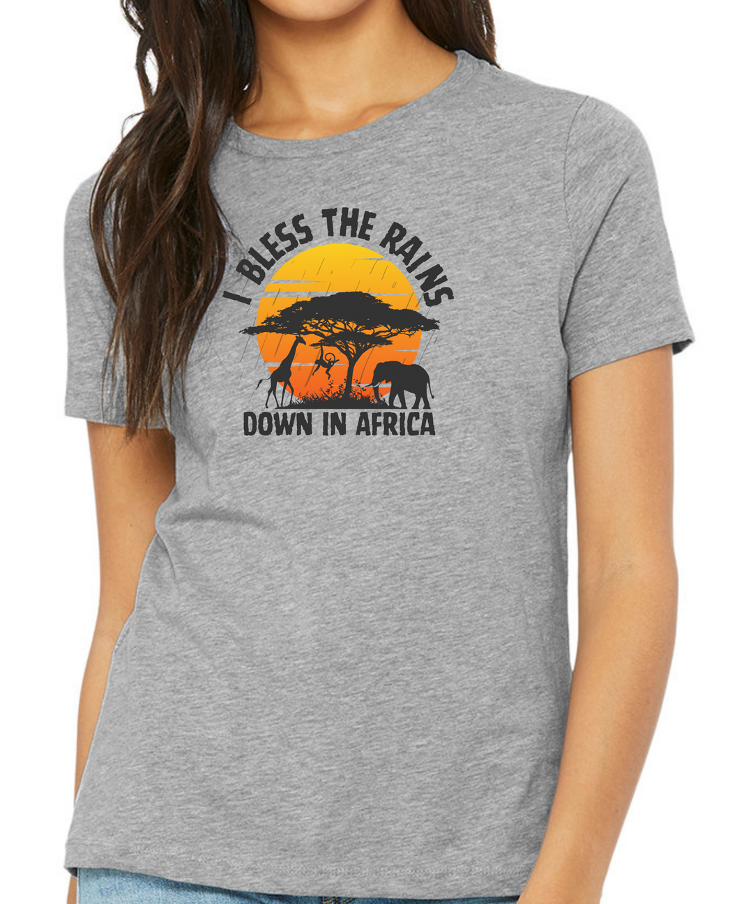 I Bless the Rains Down in Africa Ladies Cut Relaxed Fit T-Shirt