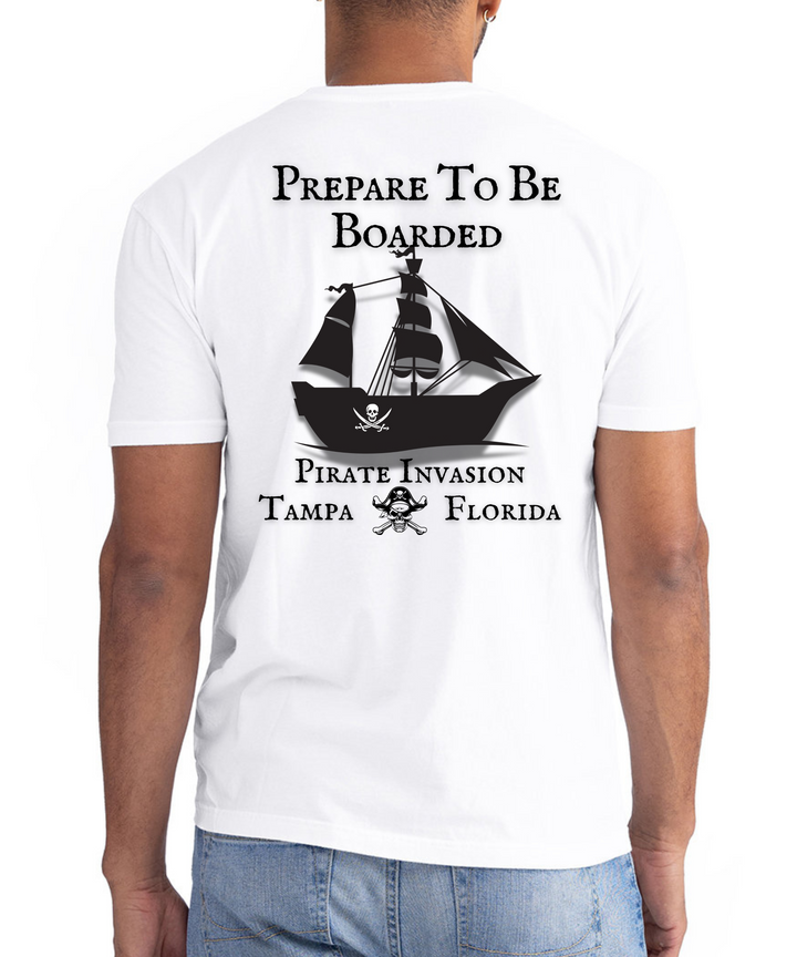 Prepare To Be Boarded Unisex Men Women T-Shirt