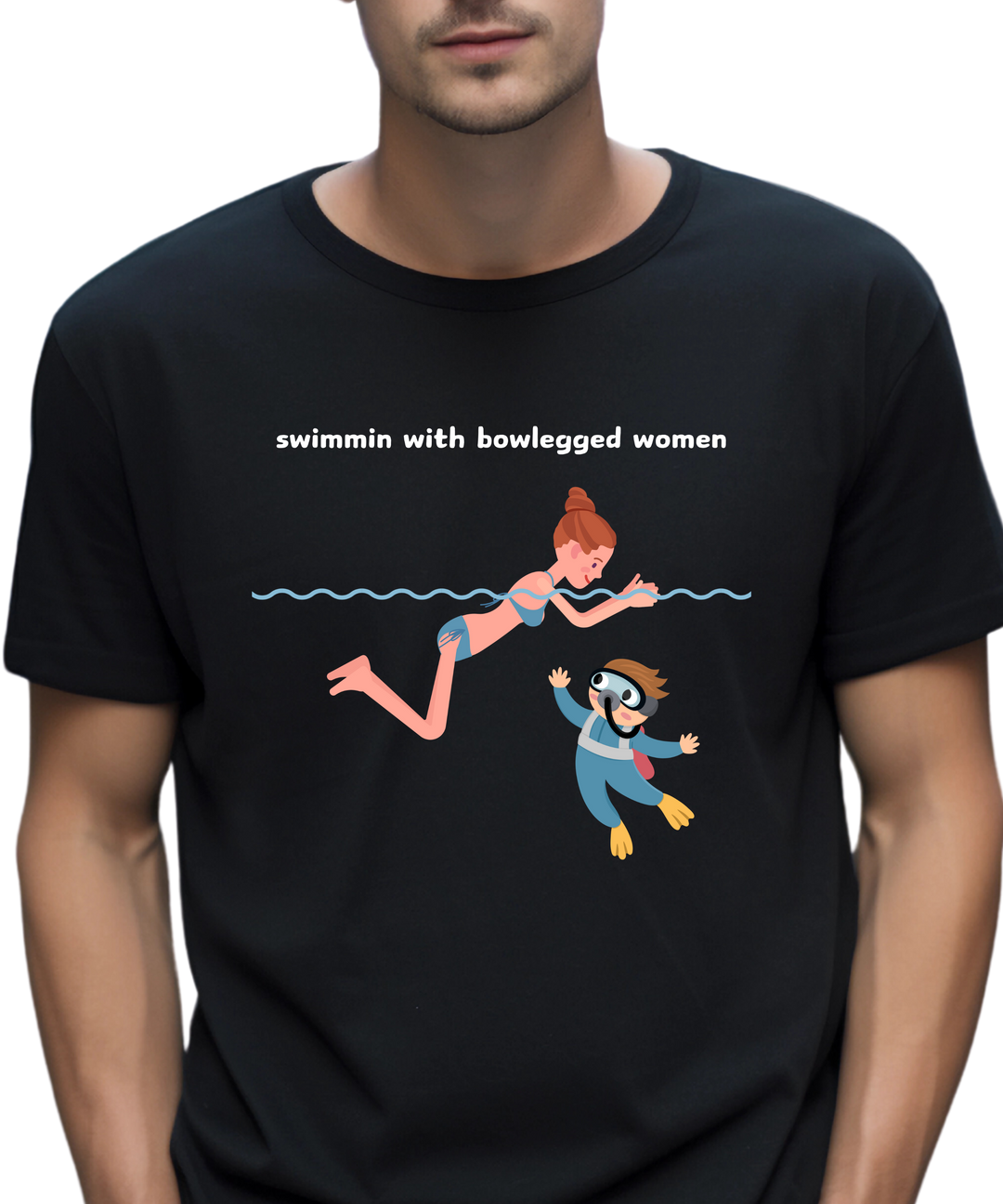 Swimmin With Bowlegged Women Unisex Women Men T-Shirt