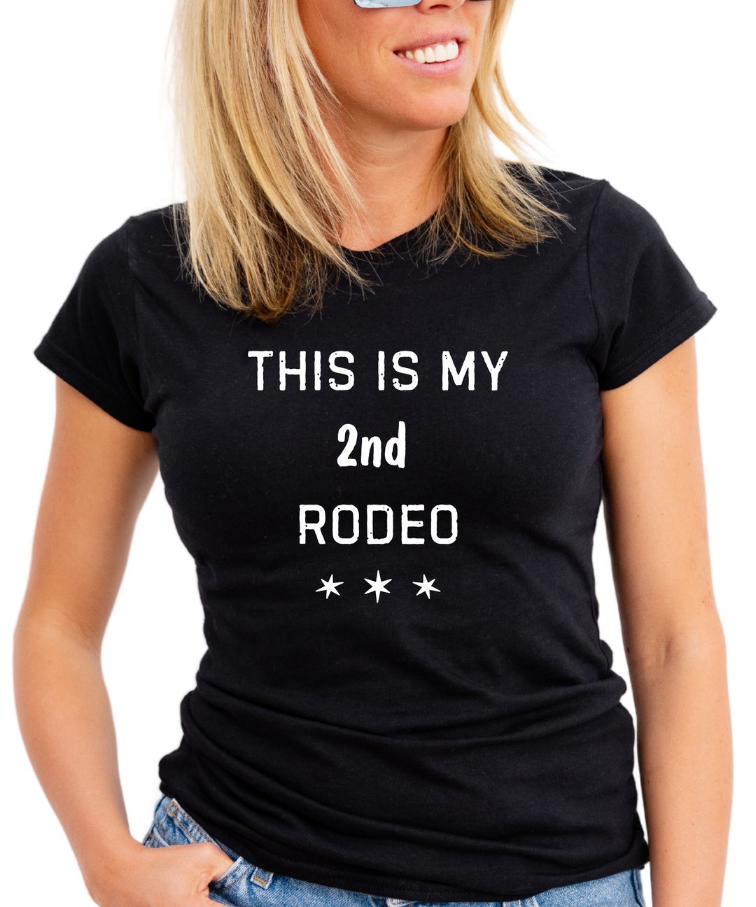 This Is My 2nd Rodeo Ladies Cut Relaxed Fit T-Shirt