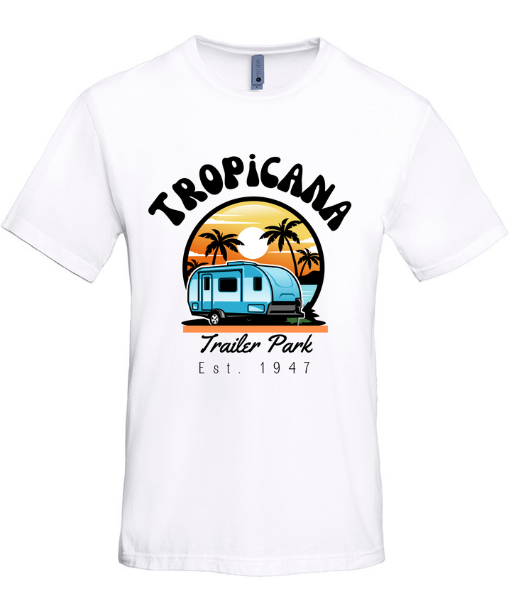 Tropicana Trailer Park Unisex Men Women T-Shirt