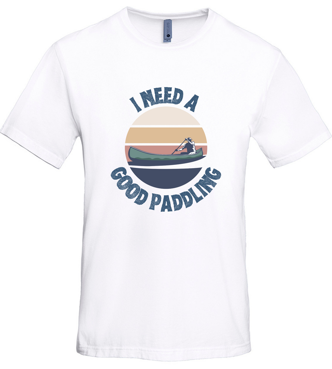 I Need A Good Paddling Unisex Men Women T-Shirt