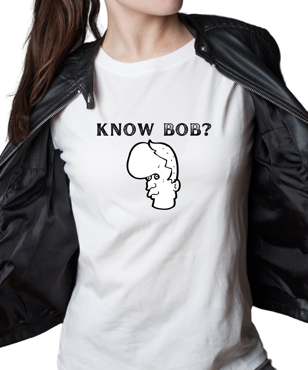 Know Bob Ladies Cut Relaxed Fit  T-Shirt