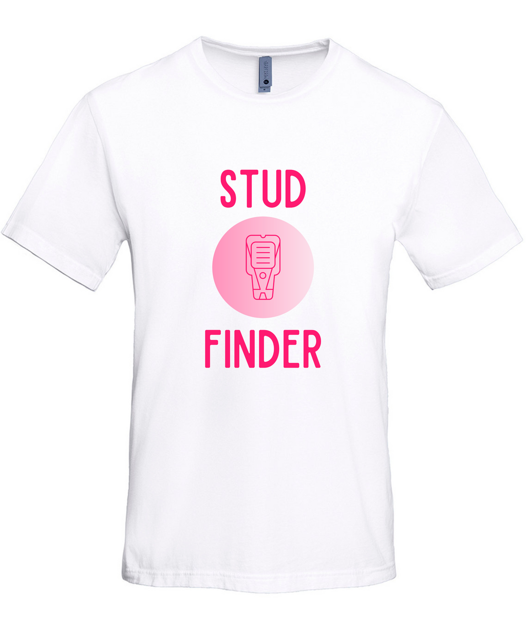 Stud Finder Unisex Men Women T-Shirt