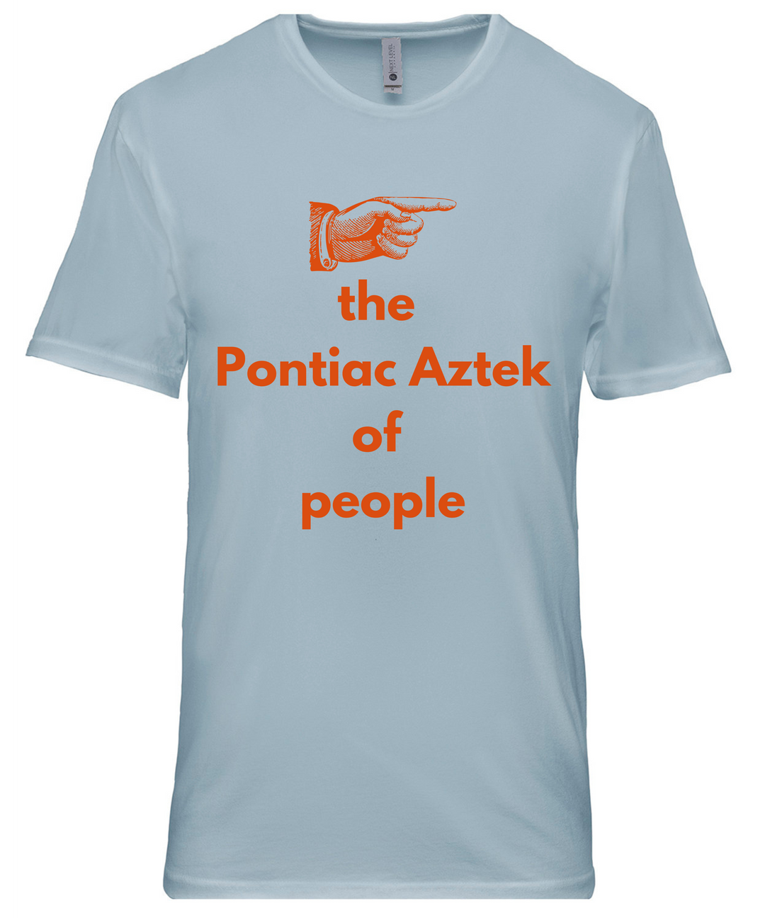 The Pontiac Aztec Of People Unisex Men Women T-Shirt