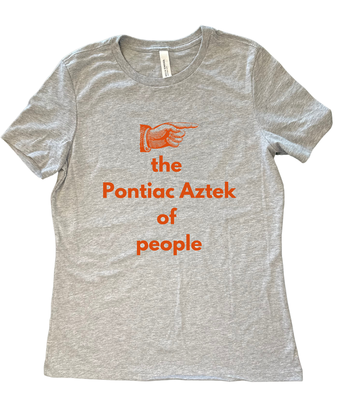 The Pontiac Aztek of People Ladies Cut Relaxed Fit T-Shirt