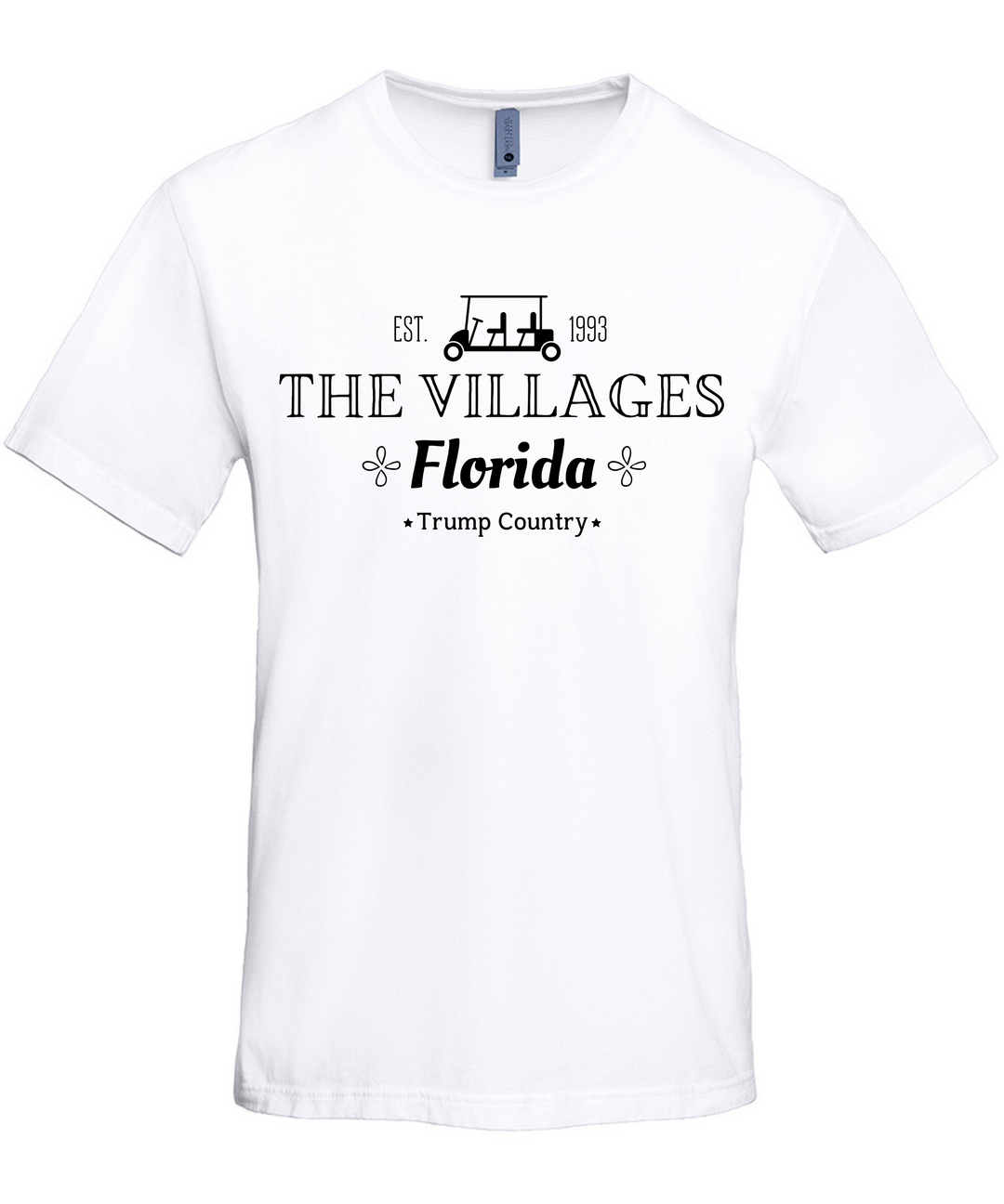 The Villages Florida Trump Country Unisex Women Men T-Shirt