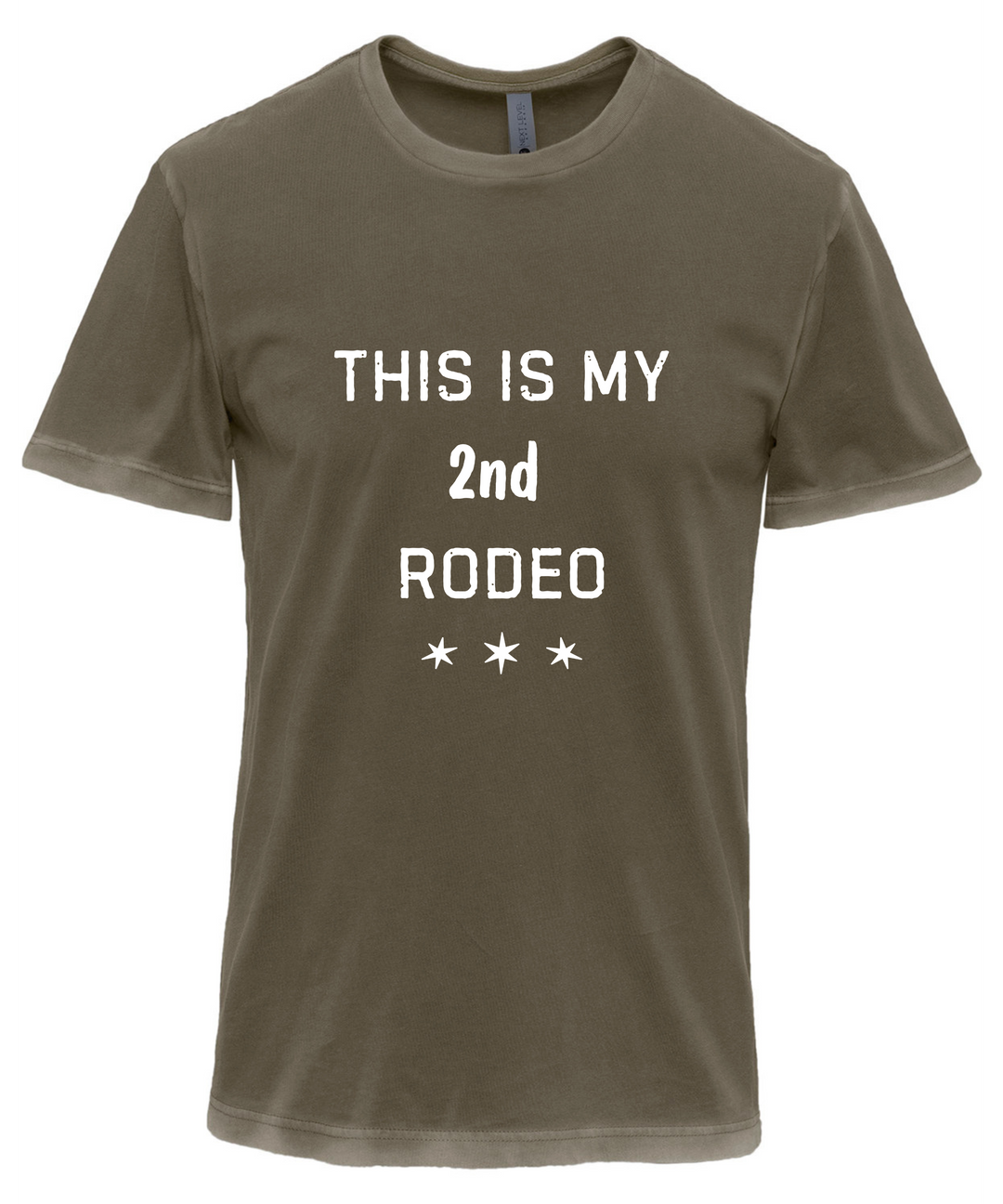 This Is My Second Rodeo Unisex Women Men T-Shirt