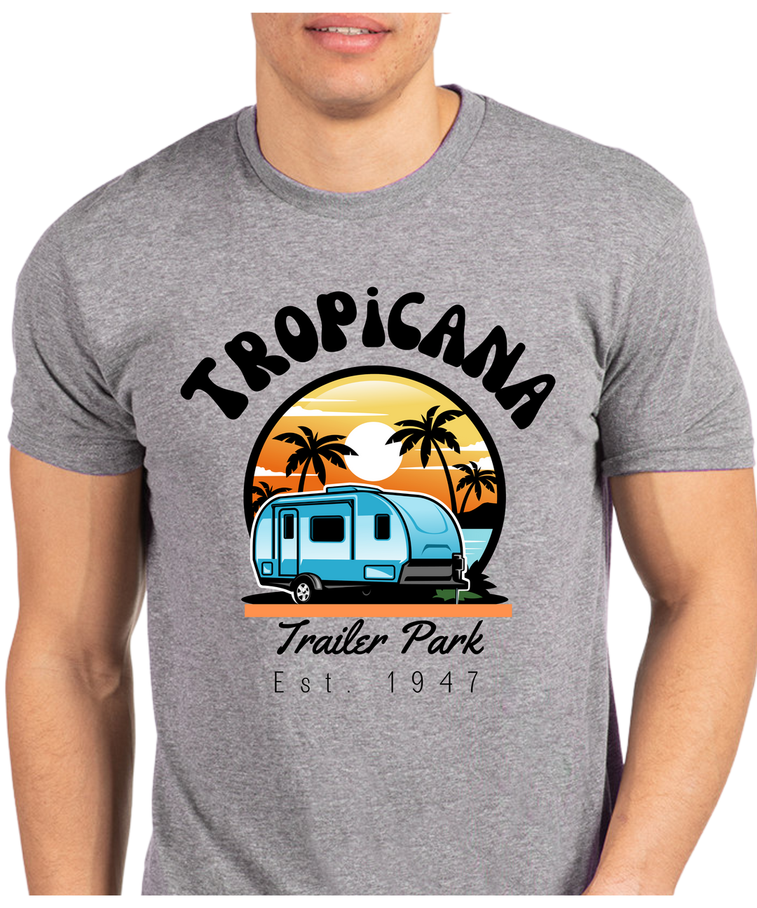 Tropicana Trailer Park Unisex Men Women T-Shirt