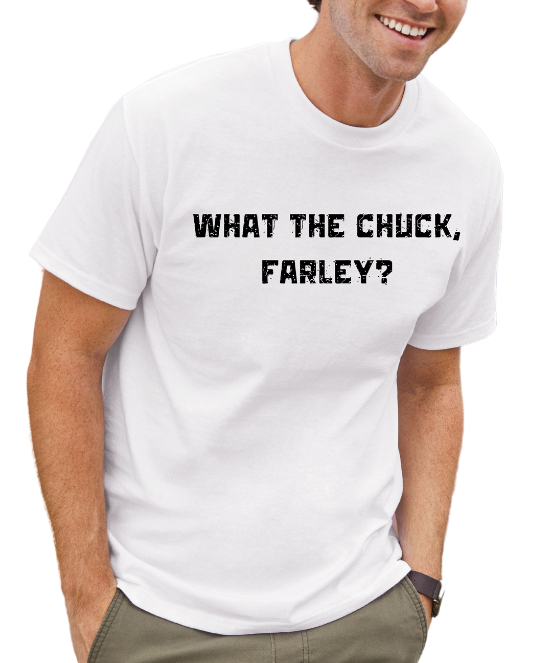 What The Chuck Farley Unisex Women Men T-Shirt